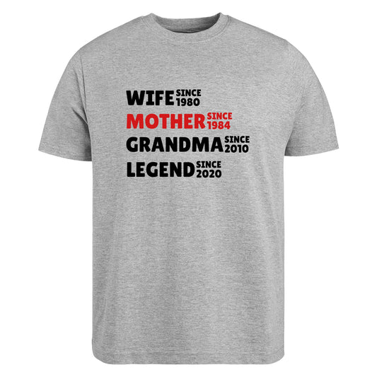 Be Buz Personalized Wife Mother Grandma Legend T-Shirt Custom Years Tee for Womens
