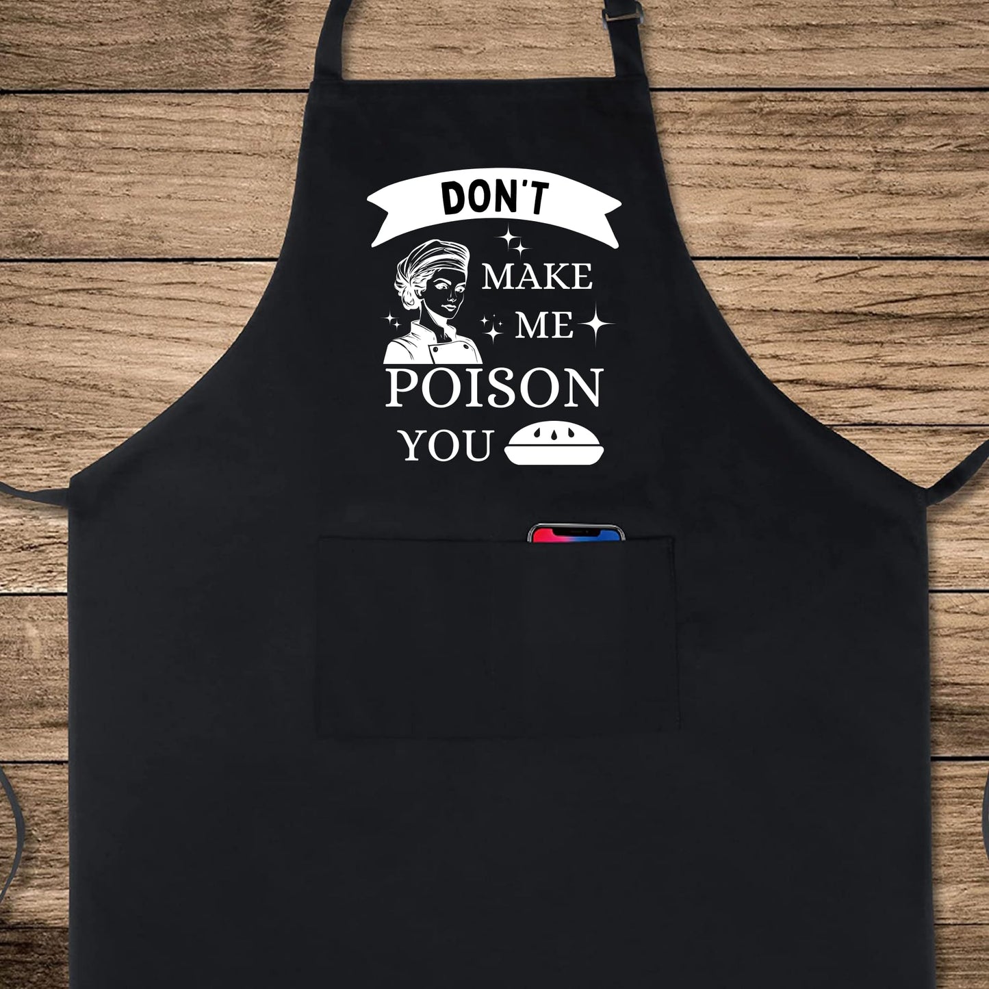 Don't Make Me Poison You Funny Aprons for Women Printed Apron Gift for Her Chef Apron Kitchen Apron BBQ Apron Gift Baking Apron Mother Day Gift
