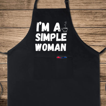 I'M A Simple Women Funny Aprons for Women Printed Apron Gift for Her Chef Apron Kitchen Apron BBQ Apron Gift Baking Apron Mother Day Gift