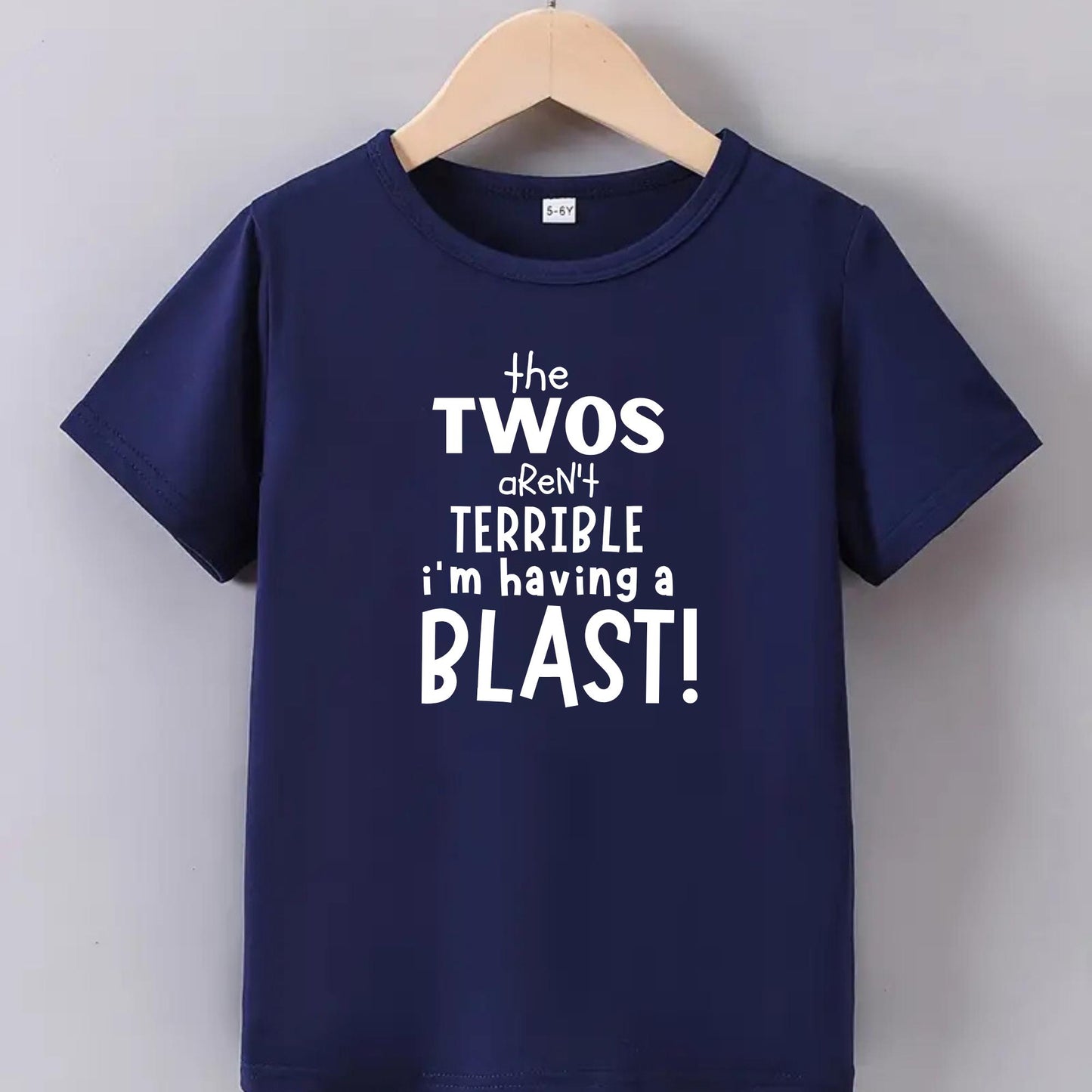 The Twos Aren’t Terrible I’m Having a Blast T-Shirt – Funny Toddler Birthday Shirt – 2nd Birthday Gift for Kids – Second Birthday Tee