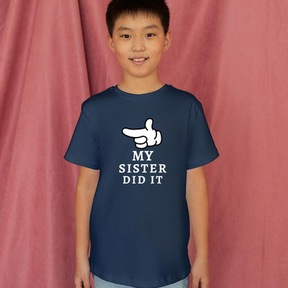My Sister Did It Shirt – Funny Sibling Blame T-Shirt for Toddlers and Kids – Family Outfit – Cute Brother Sister Gift – Funny Baby Bodysuit