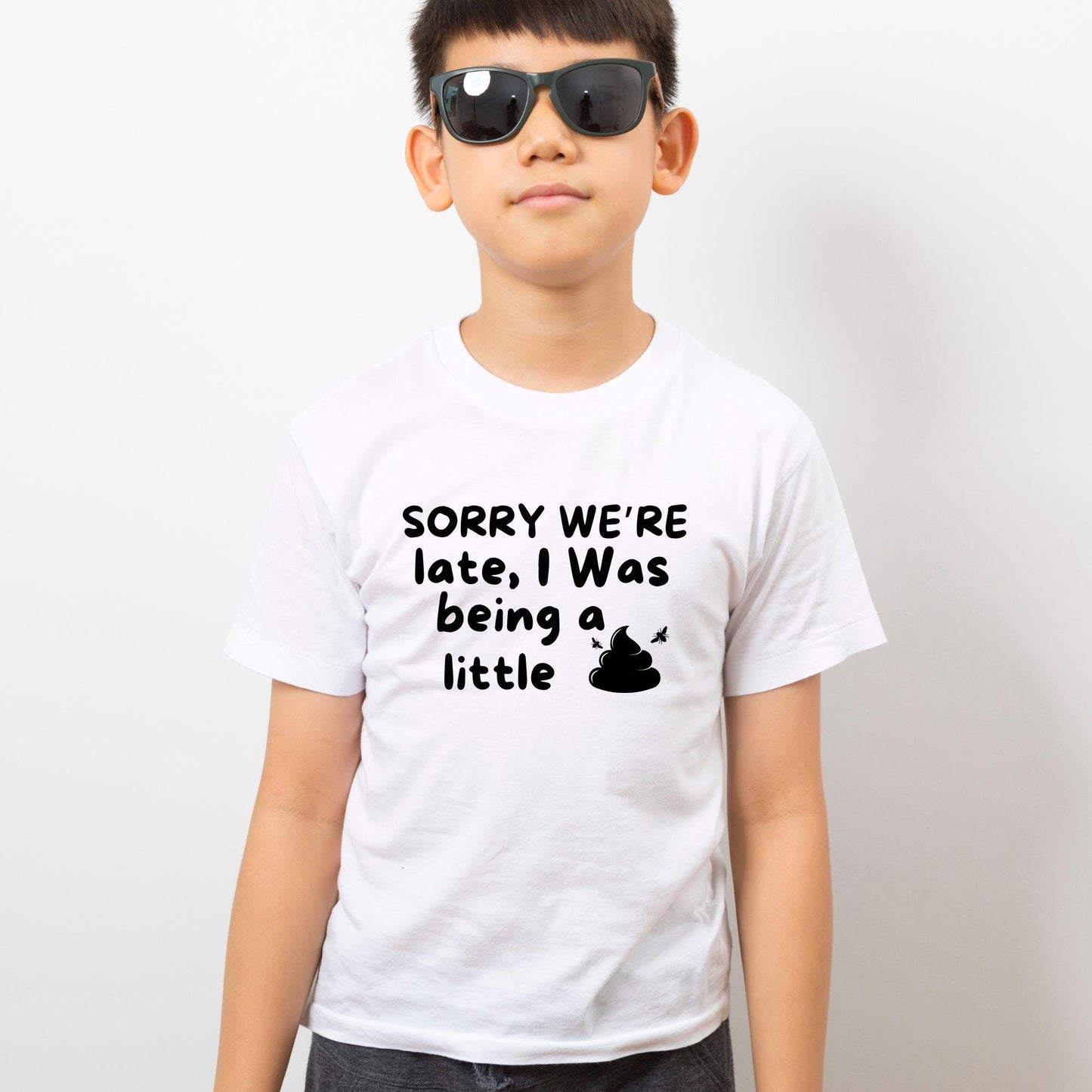 Sorry We’re Late I Was Being a Little Sh*t Shirt – Funny Toddler T-Shirt – Sarcastic Kids Outfit – Honest Parenting Humor Gift
